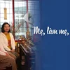 Mẹ, làm mẹ, mình