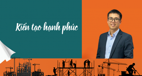 Kiến tạo hạnh phúc